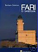 Fari di Sardegna. Leuchttürme auf Sardinien.(nicht mehr lieferbar). Bei AMAZON