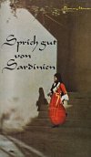 sprich_gut_von_sardinien_thomas_muenster.JPG